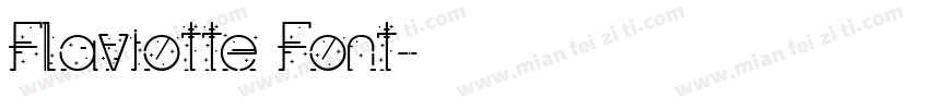Flaviotte Font字体转换